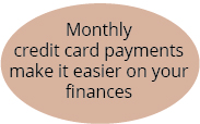 monthly credit card payments make it easier on your finances