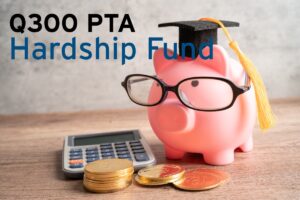 Read more about the article Q300 PTA Hardship Fund