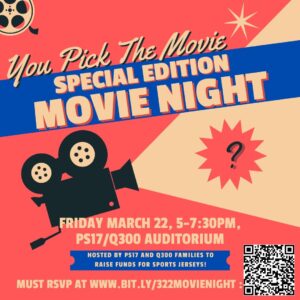 Read more about the article Q300/PS17 PTA Movie Night 2024 (3/22/2024)
