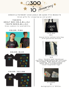 Read more about the article Q300 PTA 10th Anniversary Store 2024 (order deadline on 6/23/2024)