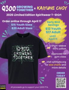 Read more about the article Q300 Growing Together T-shirts (deadline 4/17/2026)