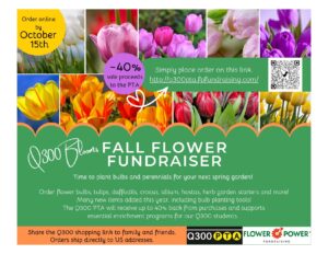 Read more about the article Q300 Blooms: Flower Power Fundraising (deadline on 10/15/2026)