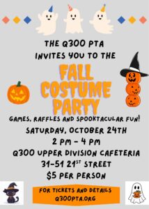 Read more about the article Q300 PTA Fall Costume Party 2026 (10/24/2026)